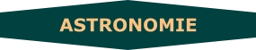 ASTRONOMIE